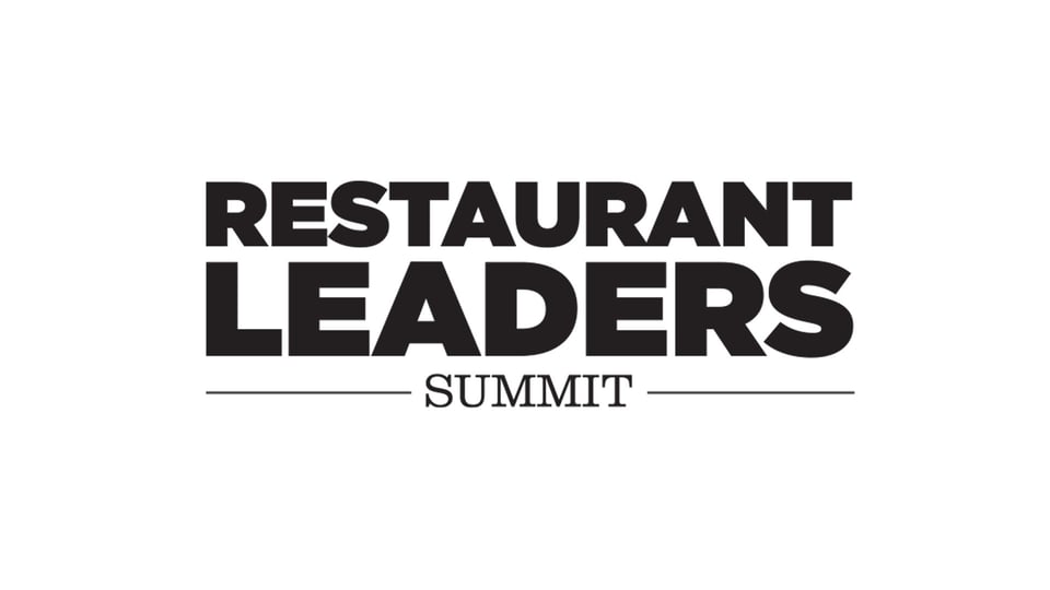 Everything You Need to Know About the Restaurant Leaders Summit